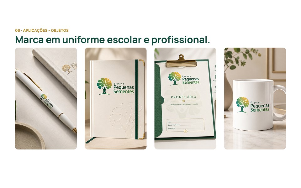 Espaço Pequenas Sementes: aplicação da marca em objetos — caneta, caderno, prontuário e caneca